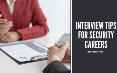 Interview Tips for Security Careers