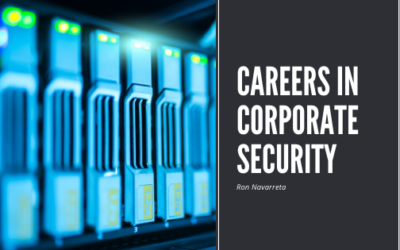 Careers in Corporate Security
