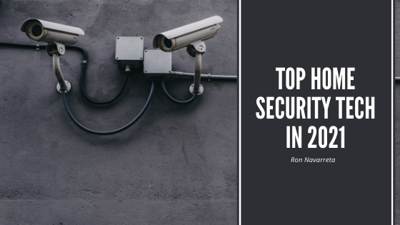 Top Home Security Tech in 2021