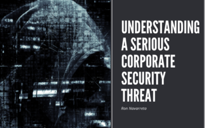 Understanding a Serious Corporate Security Threat