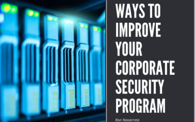Ways to Improve Your Corporate Security Program